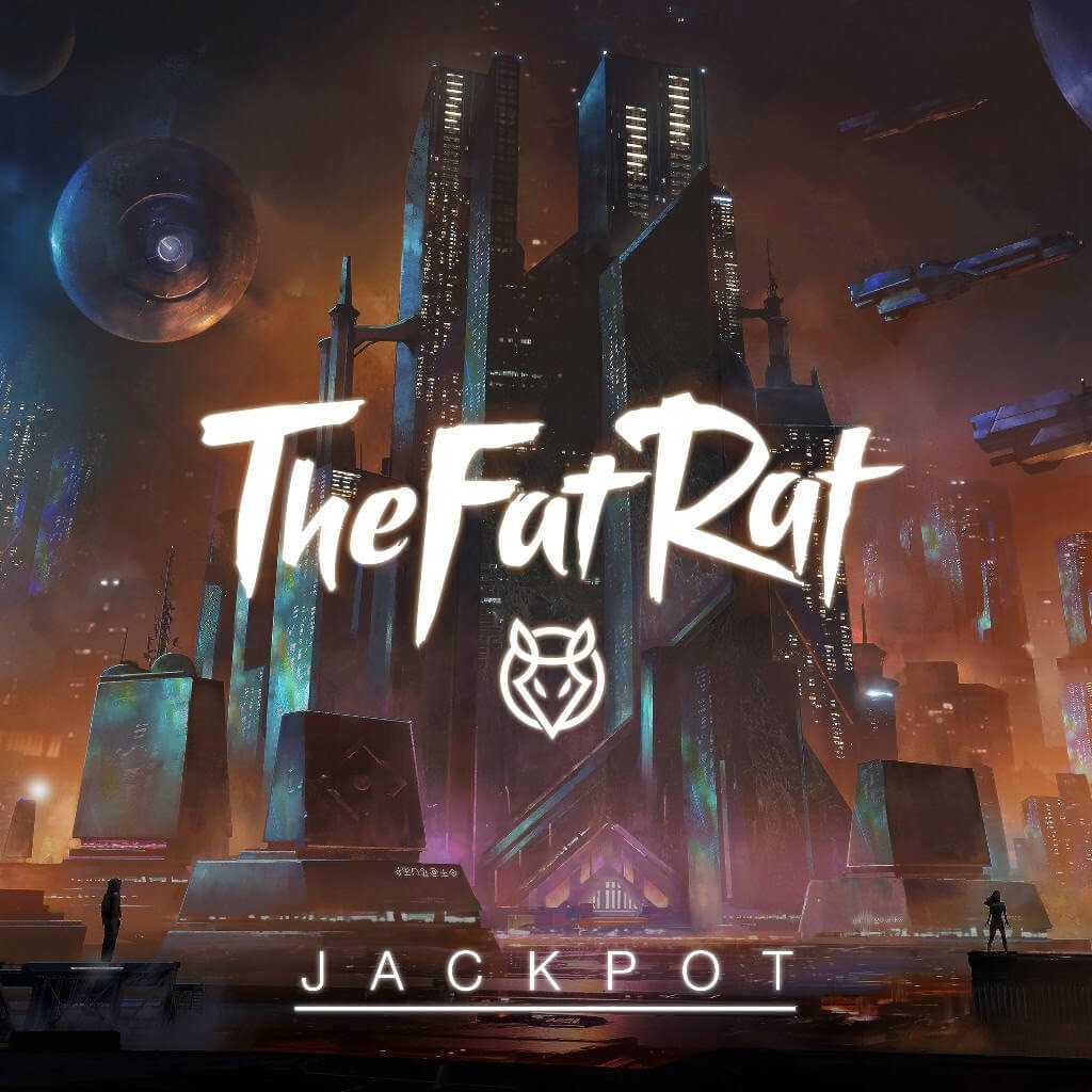 TheFatRat - Jackpot EP | T.H.E - Music Essentials