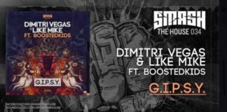 Dimitri Vegas & Like Mike ft Boostedkids - G.I.P.S.Y‏