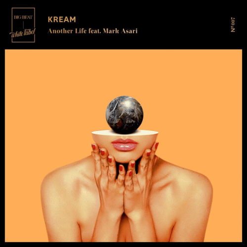 KREAM SHARE NEW SINGLE “ANOTHER LIFE” FEATURING MARK ASARI OUT NOW ON BIG BEAT WHITE LABEL