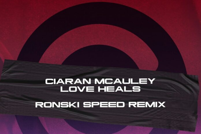 ciaran mcauley love heals ronski speed