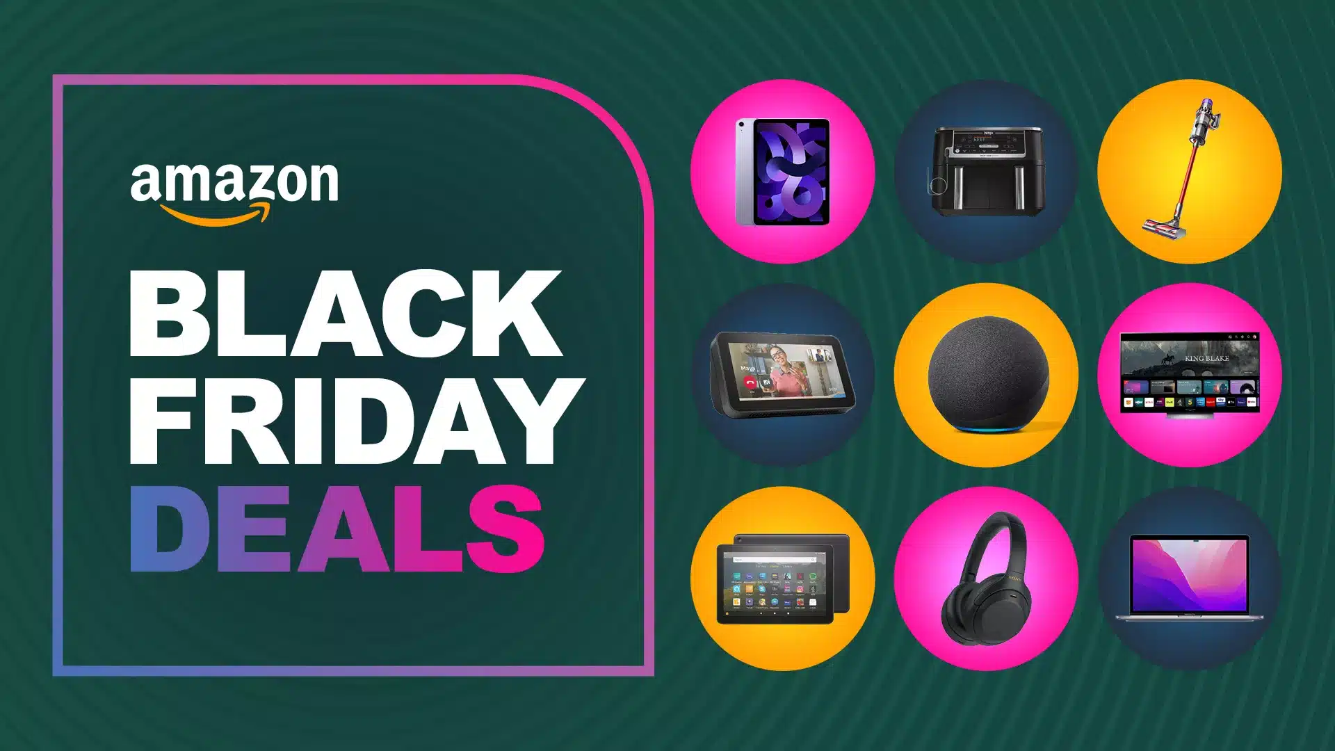 Amazon Black Friday Sale The Best Discounts of 2024